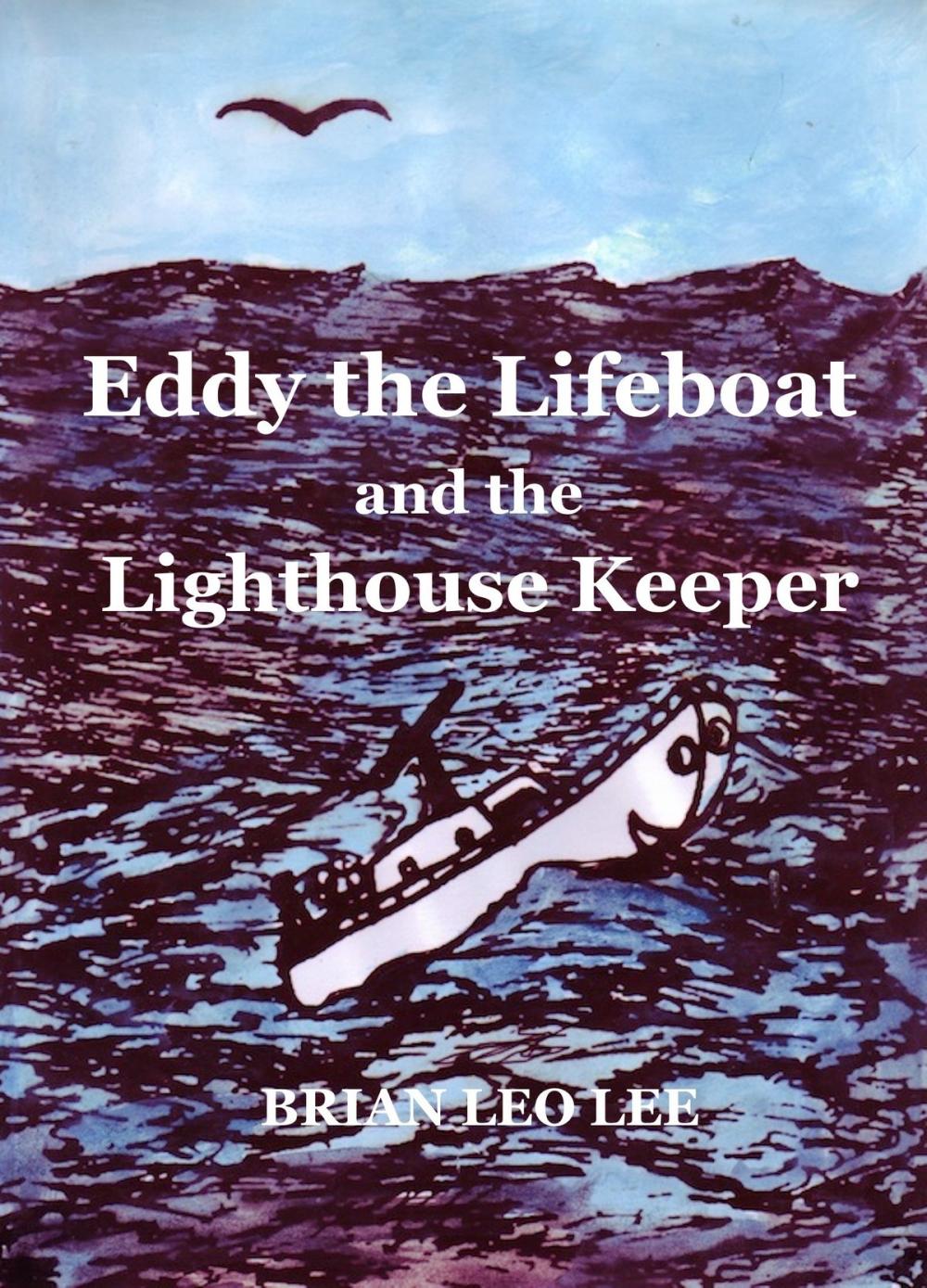 Big bigCover of Eddy the Lifeboat and the Lighthouse Keeper