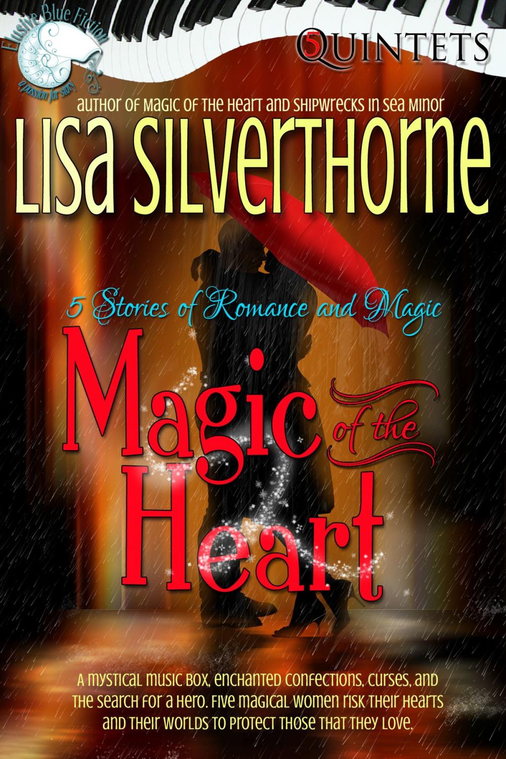 Big bigCover of Magic of the Heart: 5 Stories of Magic & Romance