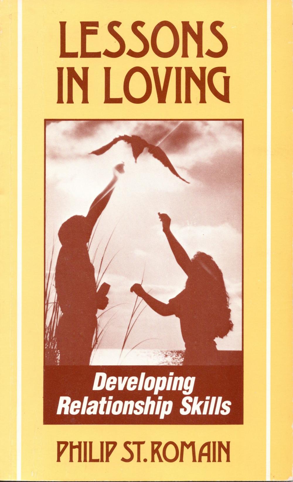 Big bigCover of Lessons in Loving: Developing Relationship Skills