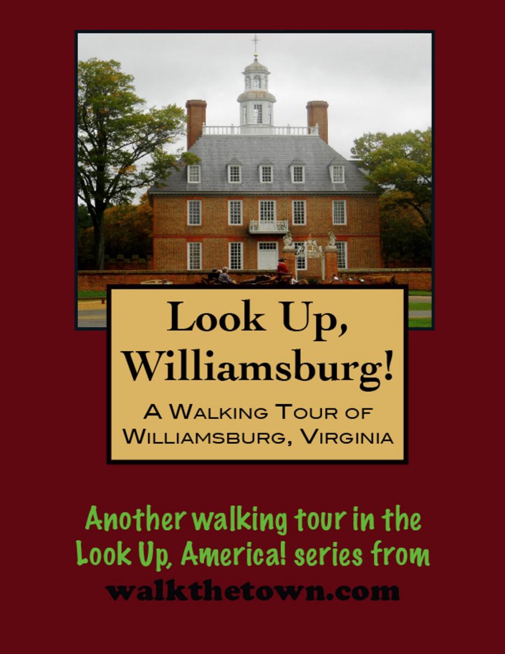 Big bigCover of A Walking Tour of Williamsburg, Virginia