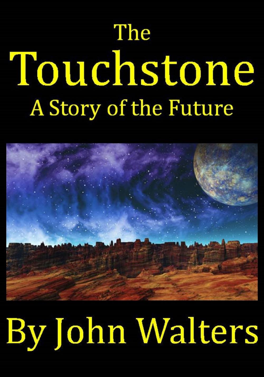 Big bigCover of The Touchstone