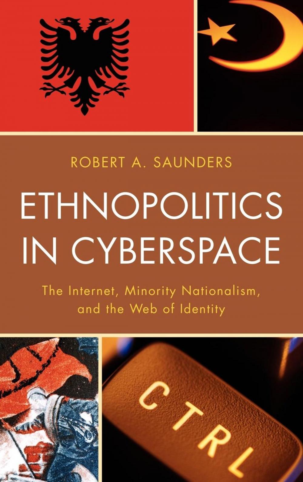 Big bigCover of Ethnopolitics in Cyberspace