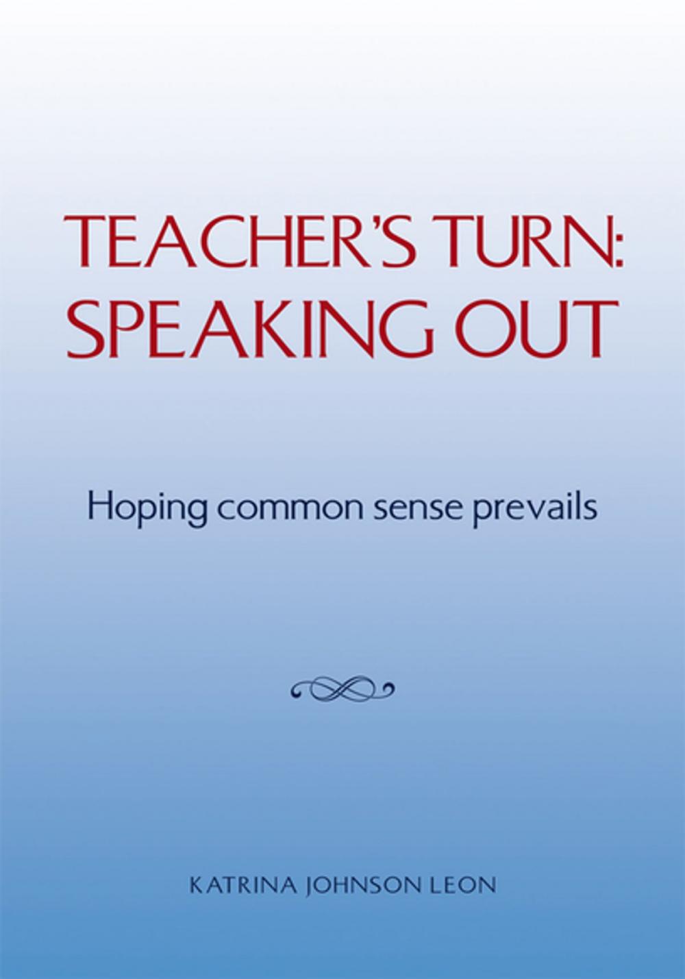 Big bigCover of Teacher's Turn: Speaking Out