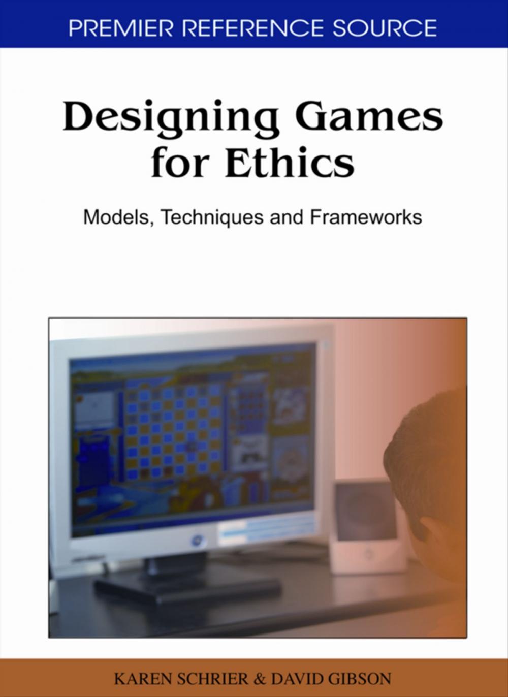 Big bigCover of Designing Games for Ethics