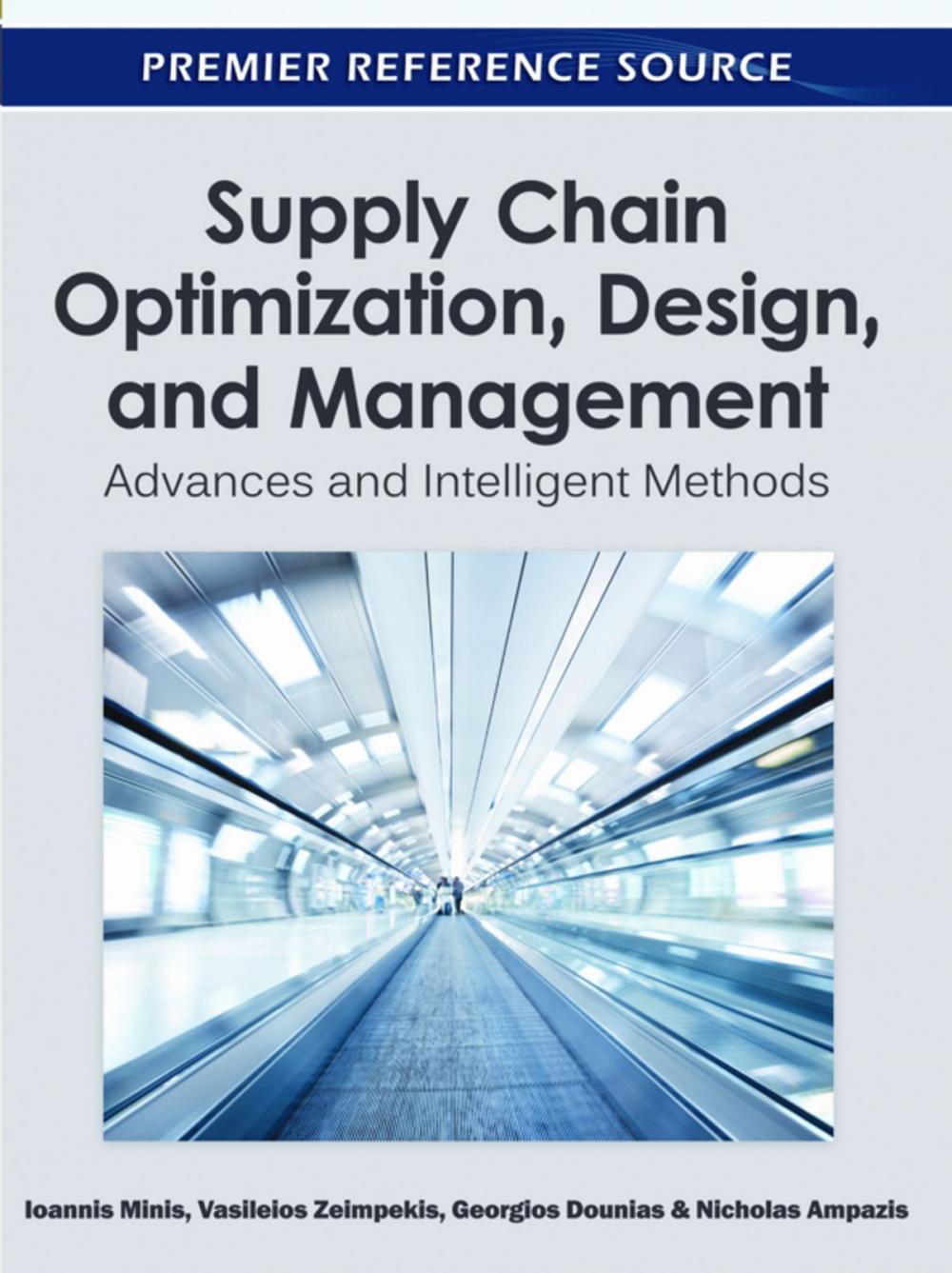 Big bigCover of Supply Chain Optimization, Design, and Management