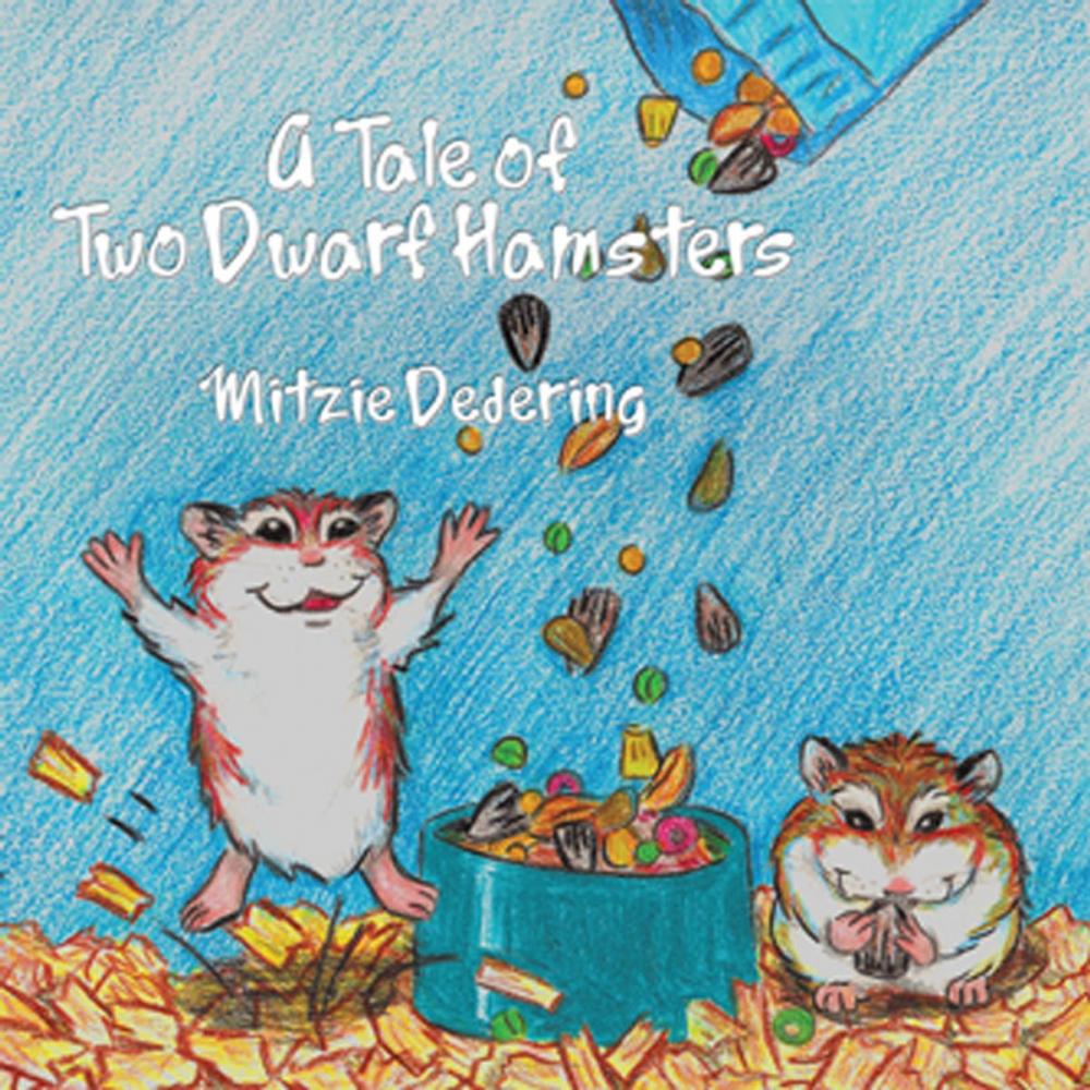 Big bigCover of A Tale of Two Dwarf Hamsters