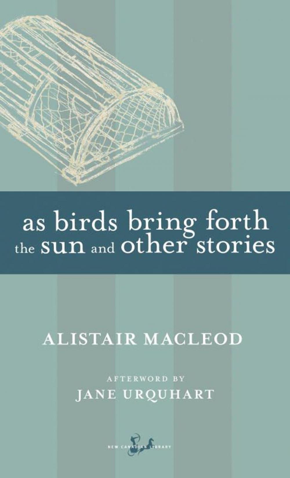 Big bigCover of As Birds Bring Forth the Sun and Other Stories