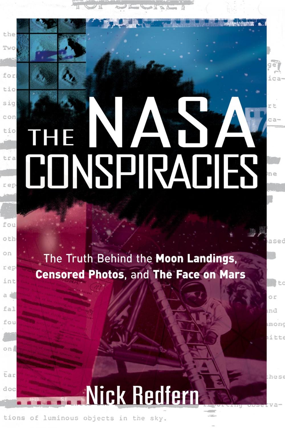 Big bigCover of The NASA Conspiracies