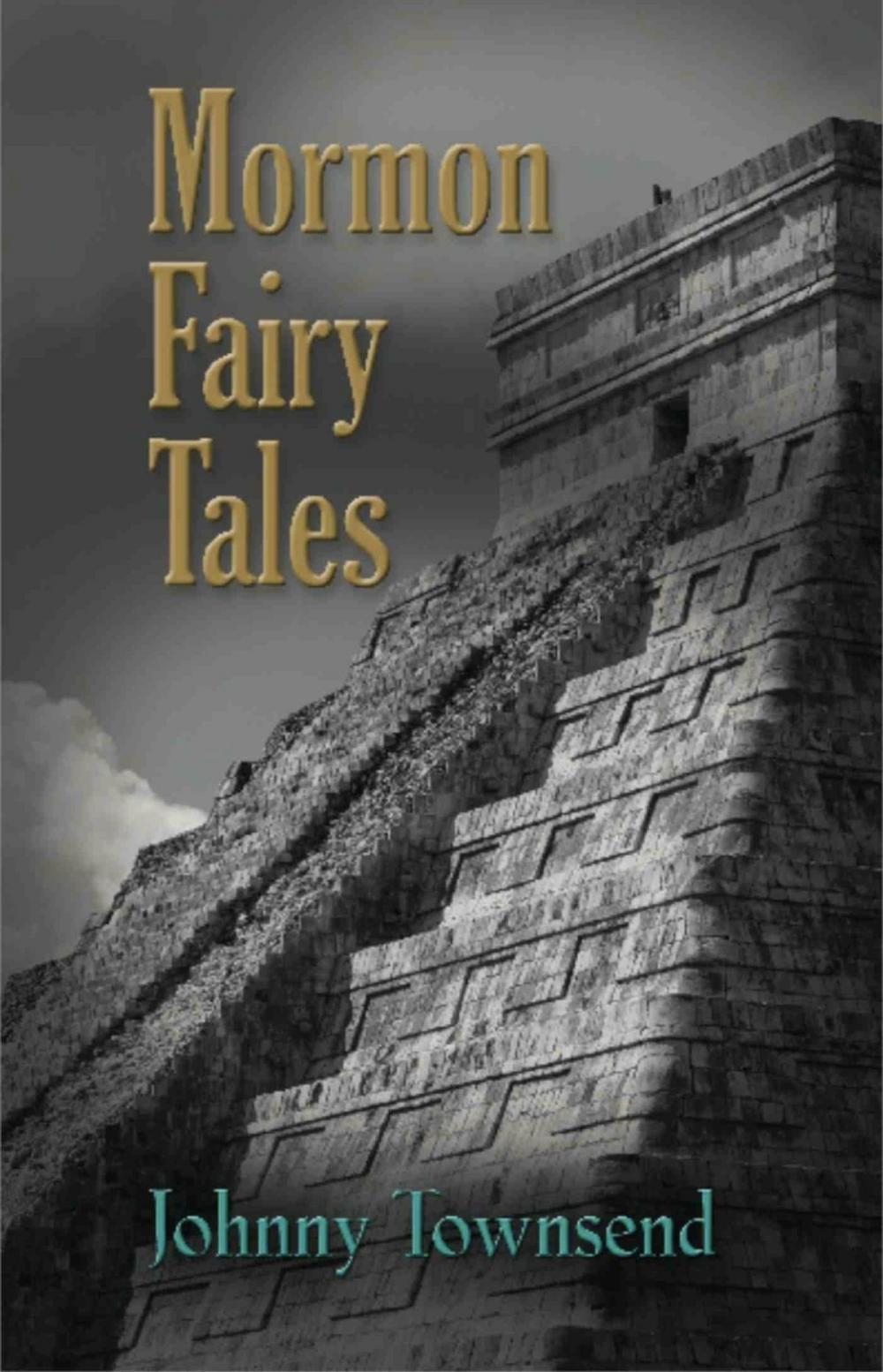 Big bigCover of Mormon Fairy Tales