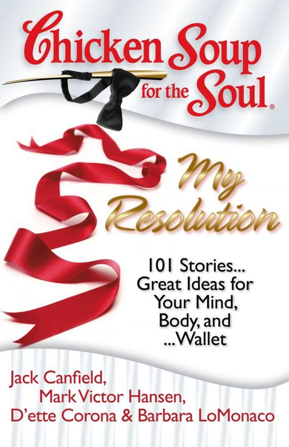 Big bigCover of Chicken Soup for the Soul: My Resolution