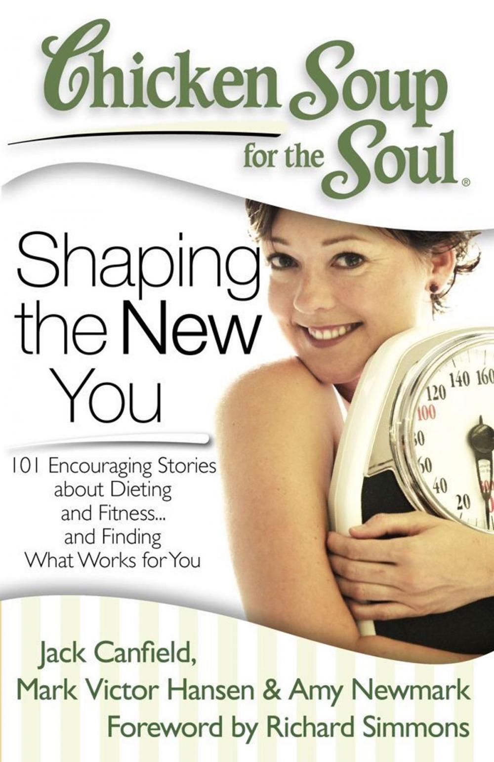 Big bigCover of Chicken Soup for the Soul: Shaping the New You