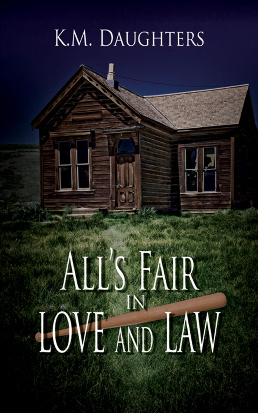 Big bigCover of All's Fair in Love and Law