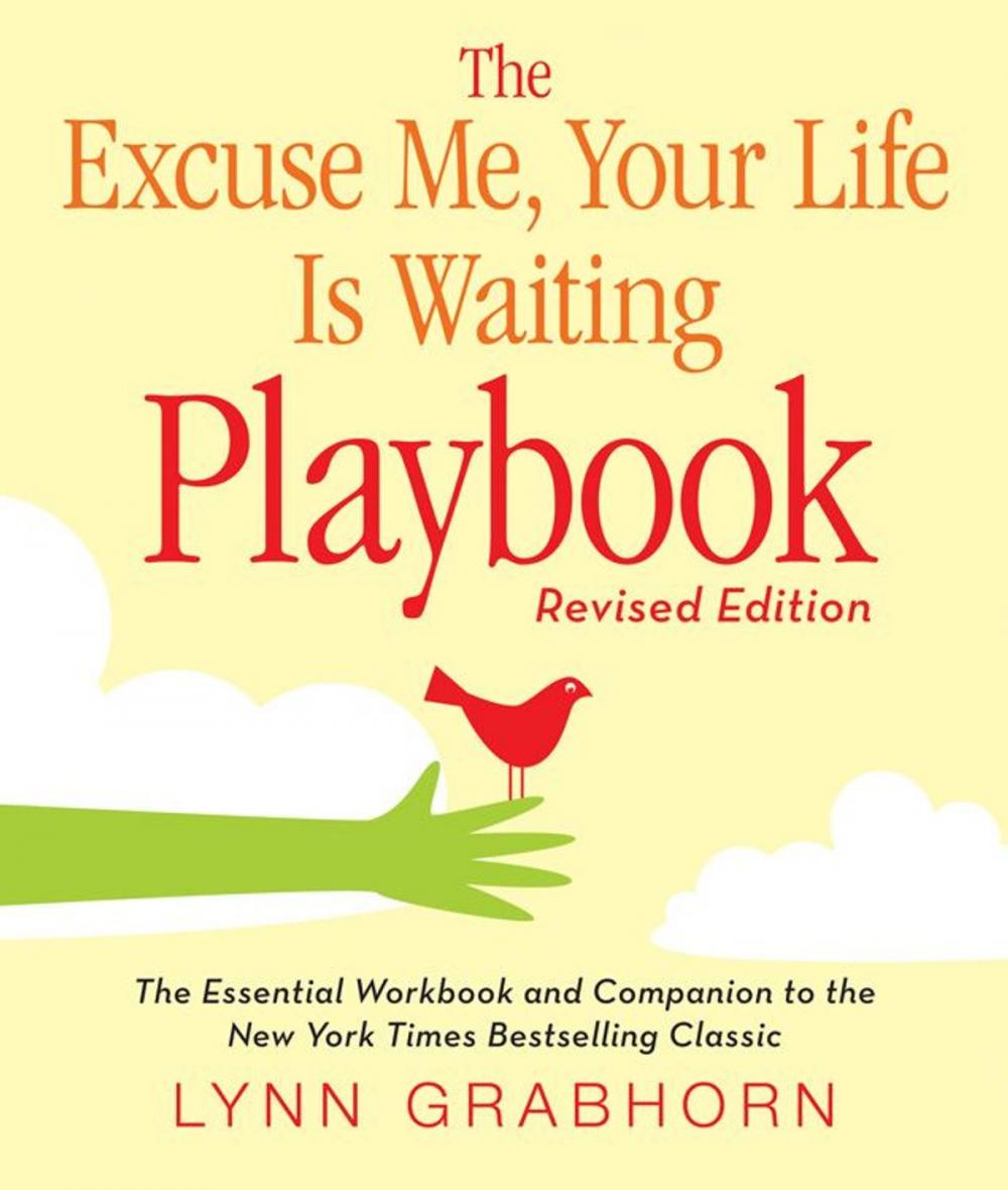 Big bigCover of Excuse Me, Your Life Is Waiting Playbook