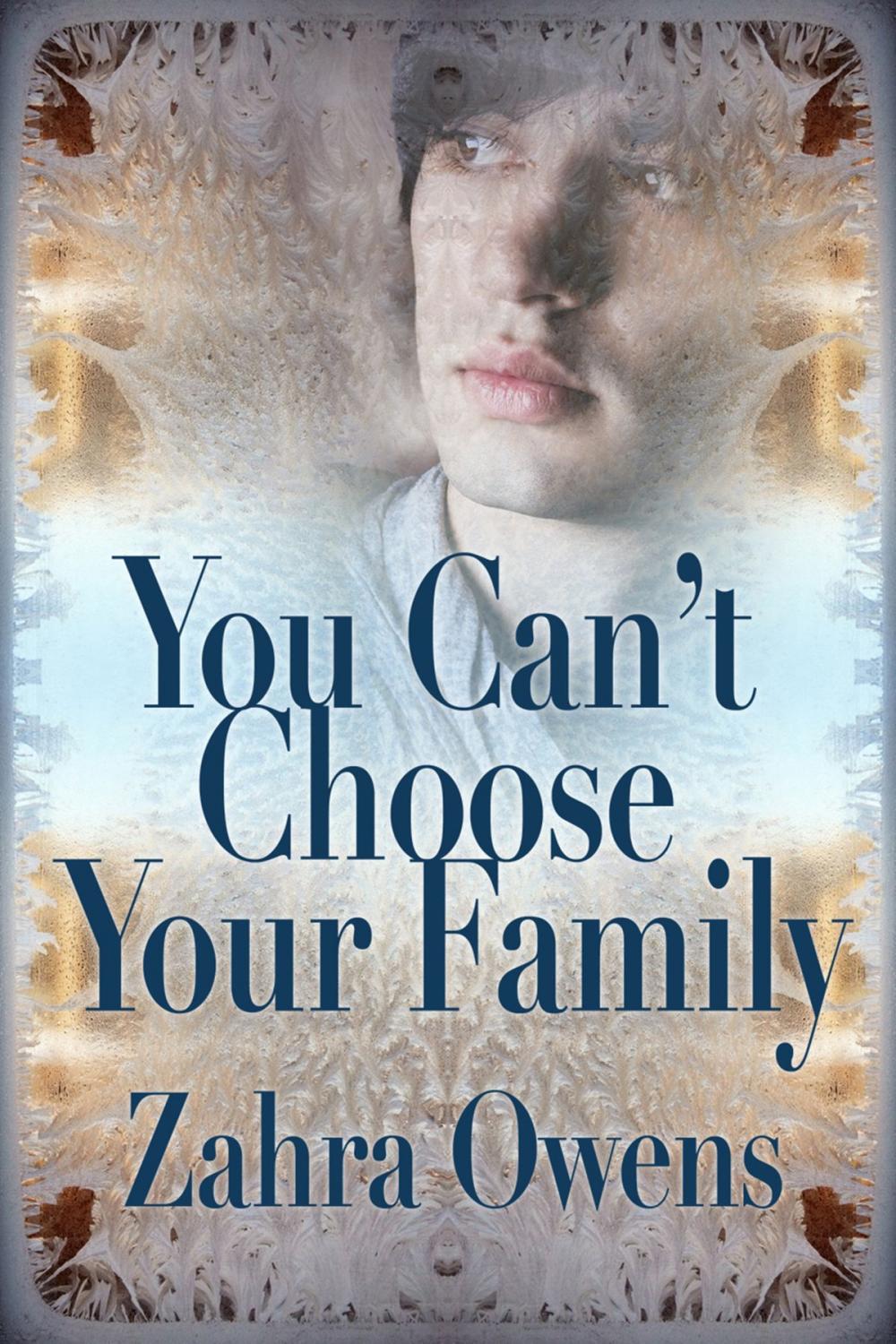 Big bigCover of You Can't Choose Your Family