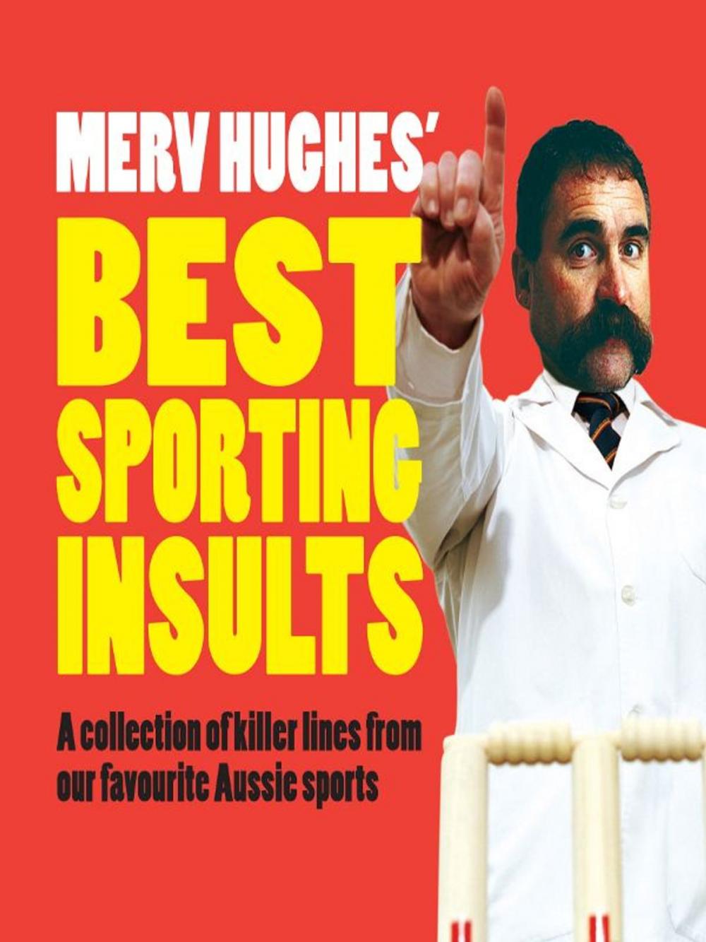 Big bigCover of Merv Hughes' Best Sporting Insults