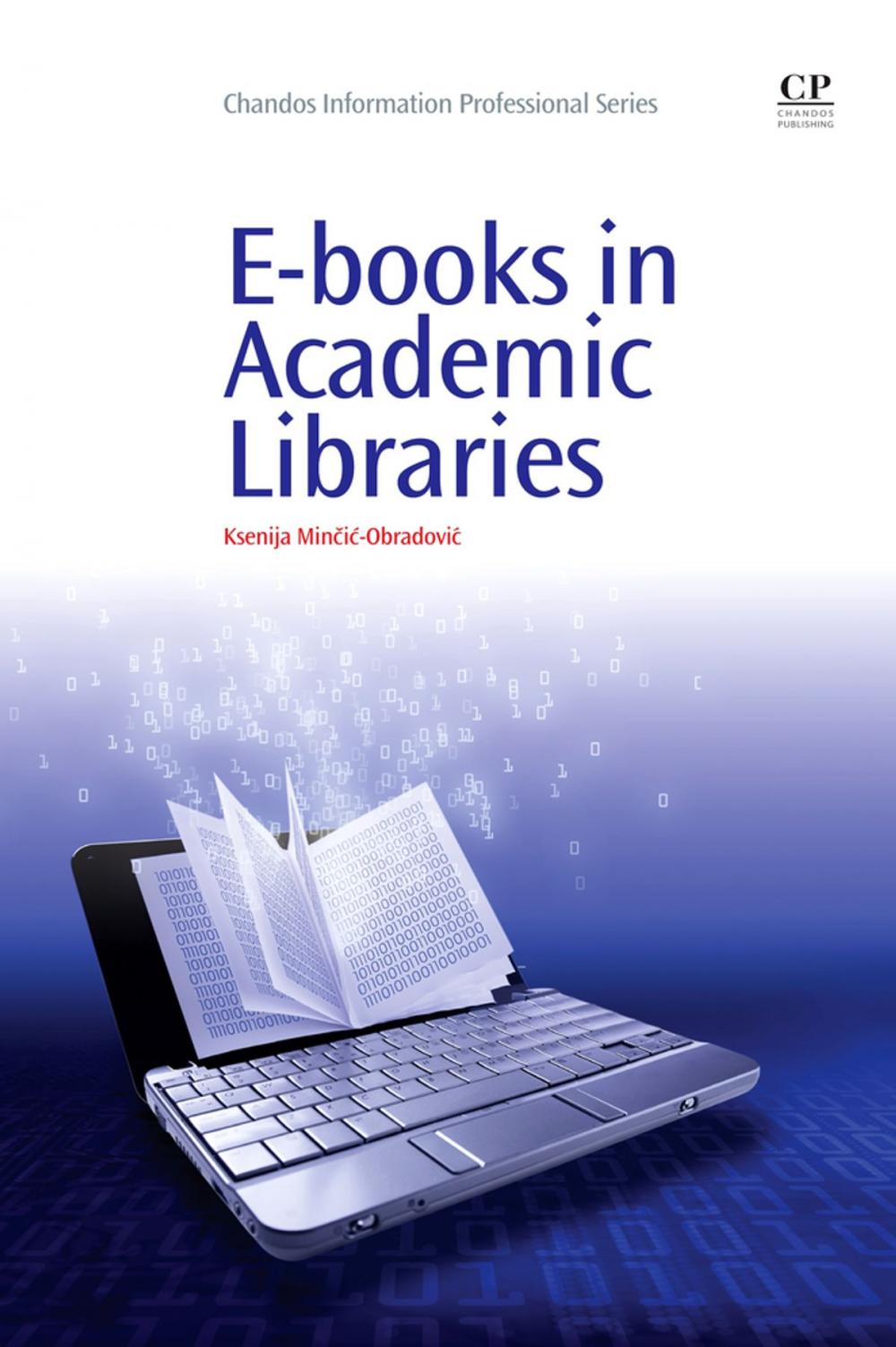 Big bigCover of E-books in Academic Libraries