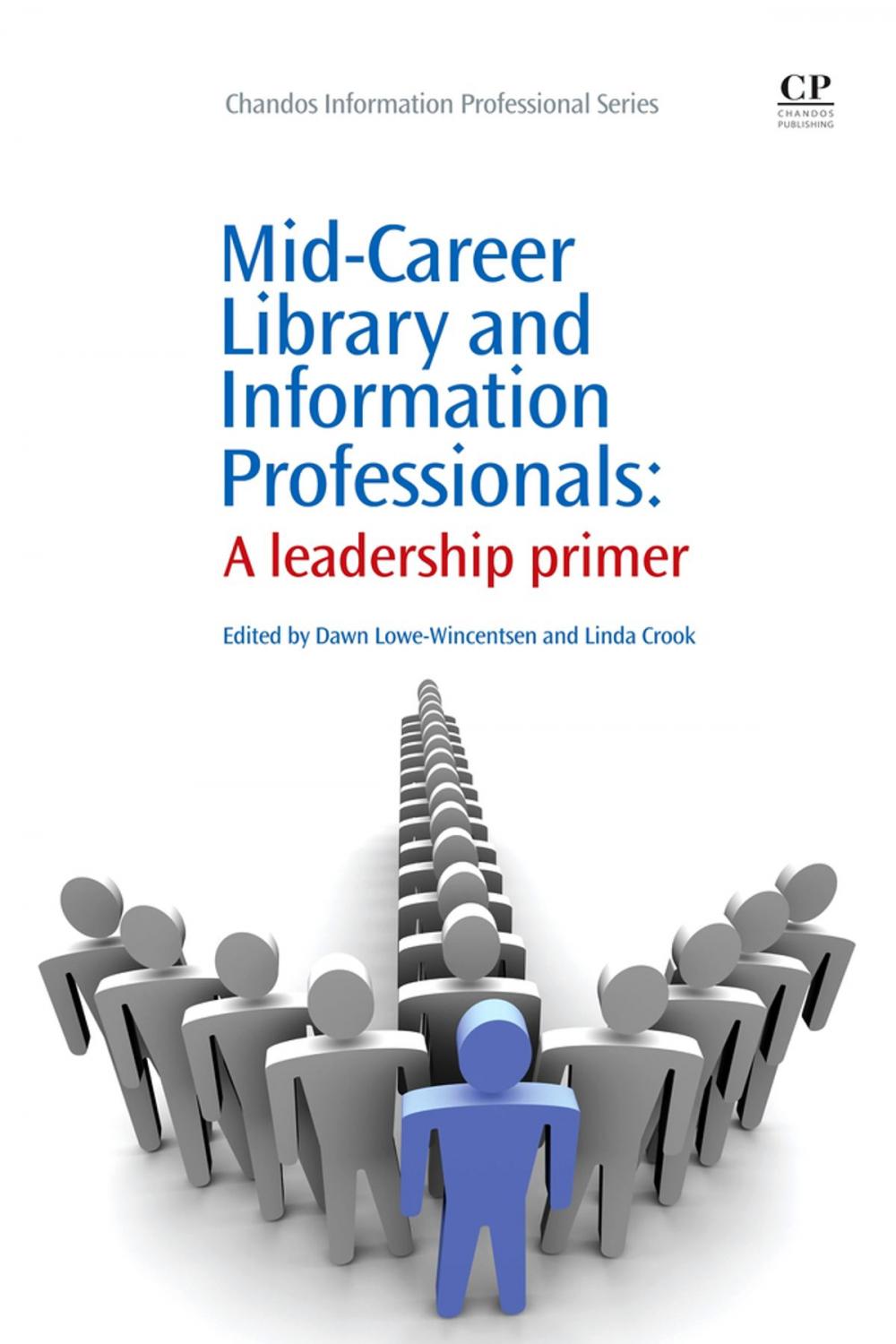 Big bigCover of Mid-Career Library and Information Professionals