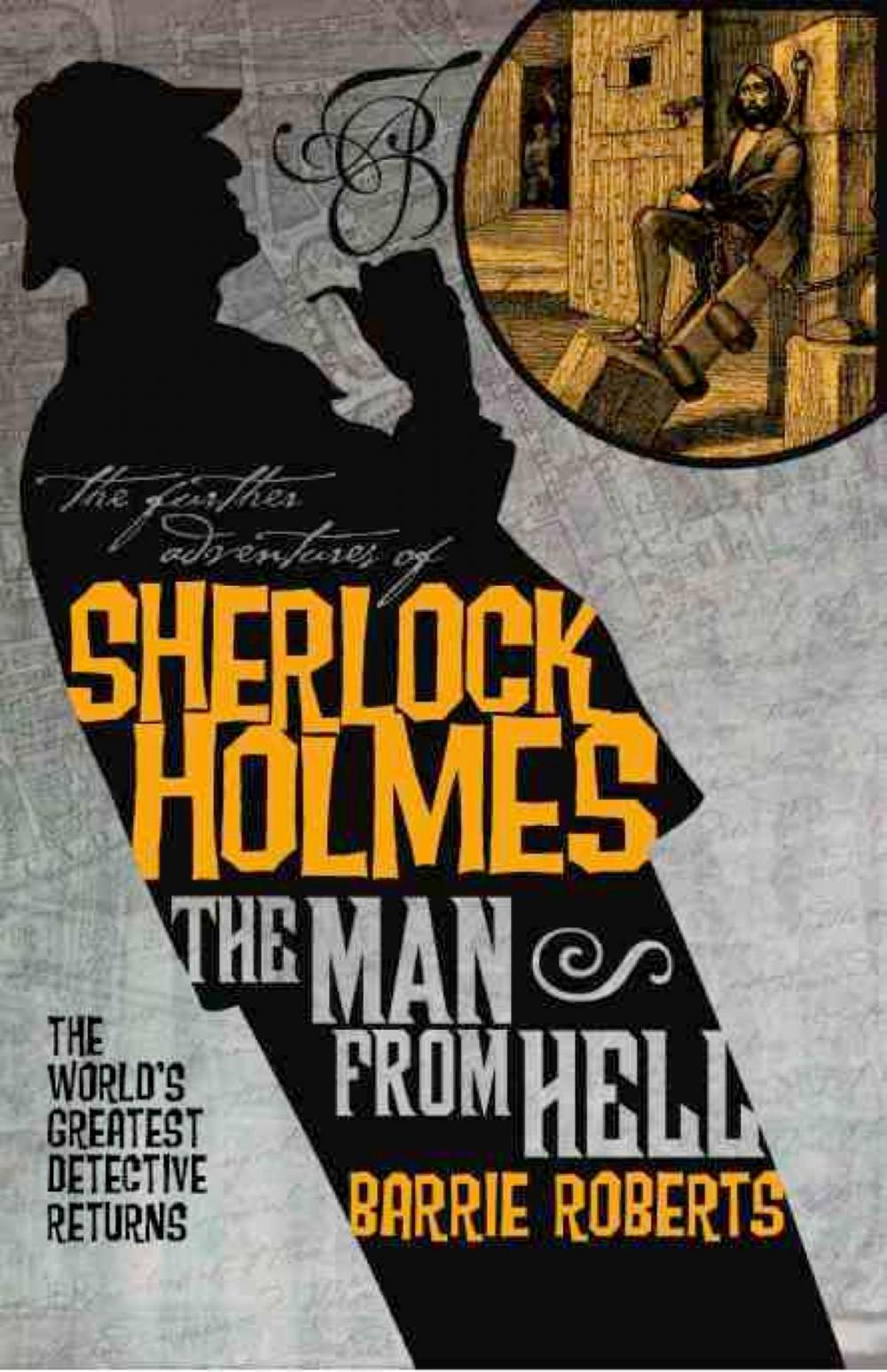 Big bigCover of The Further Adventures of Sherlock Holmes: The Man From Hell