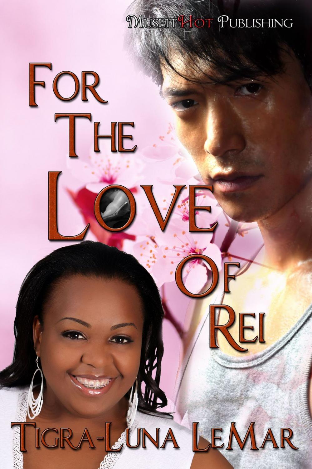 Big bigCover of For the Love of Rei