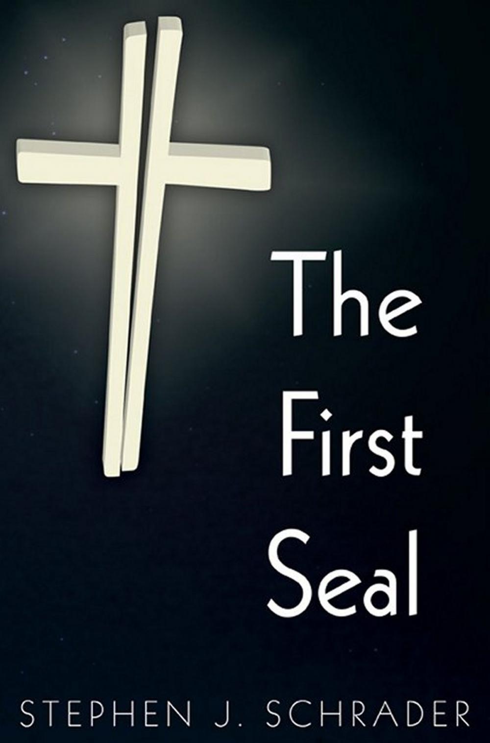 Big bigCover of The First Seal: Book 1 of the AntiChristo Trilogy