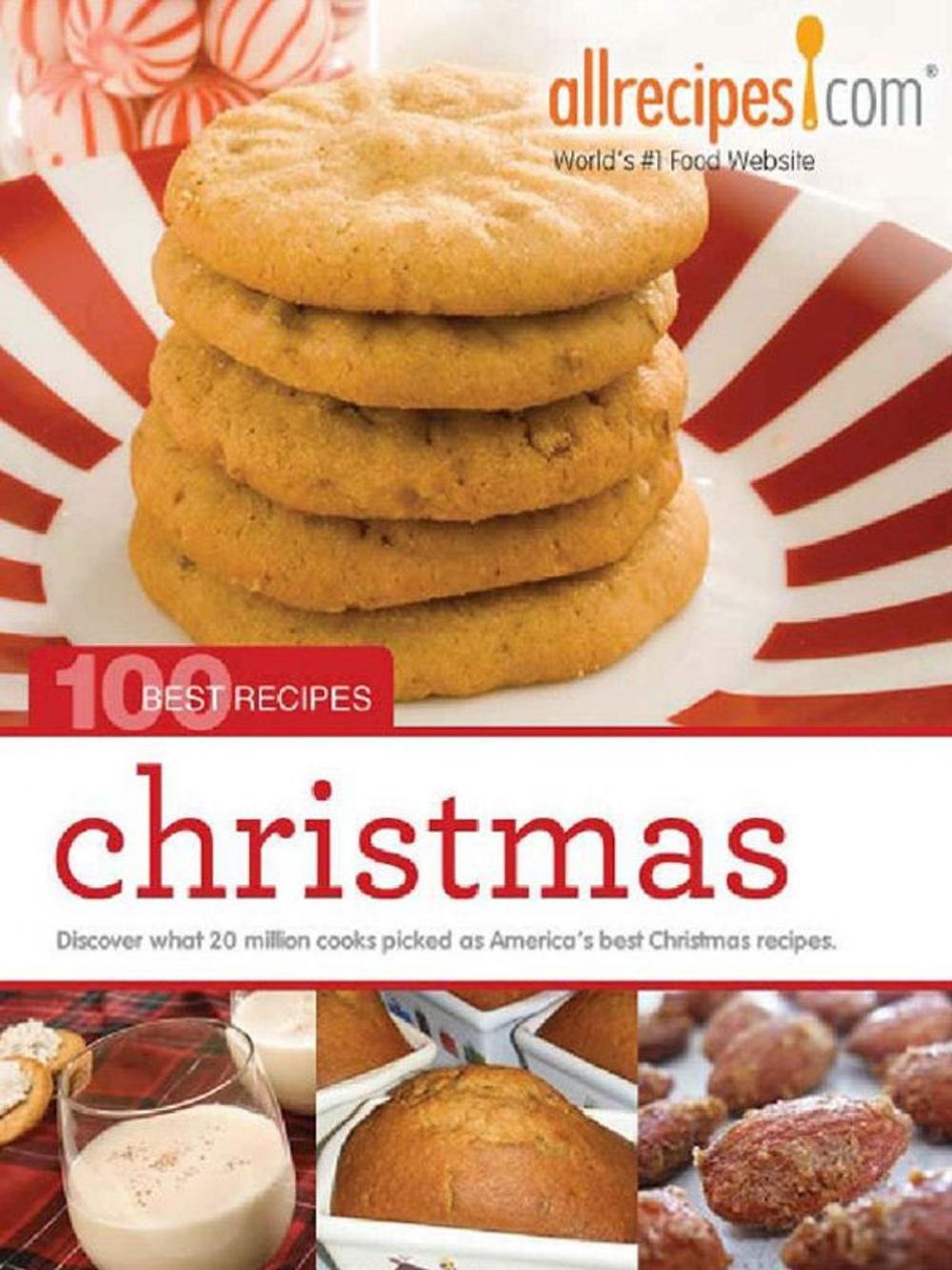 Big bigCover of Christmas: 100 Best Recipes from Allrecipes.com