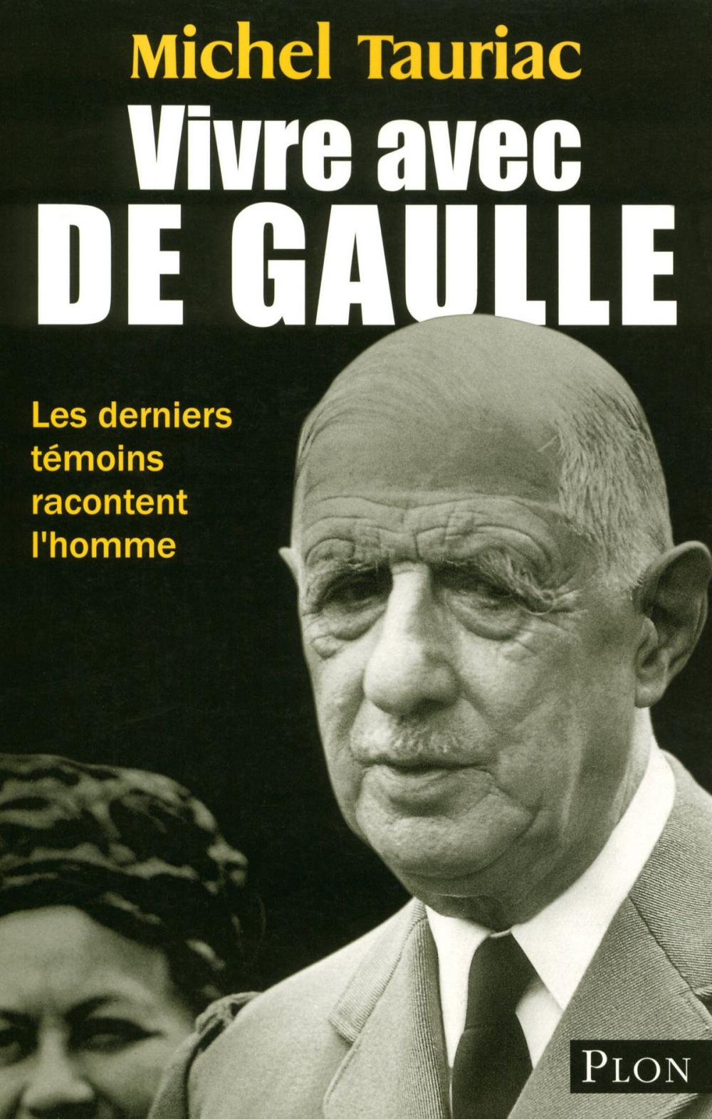 Big bigCover of Vivre avec De Gaulle