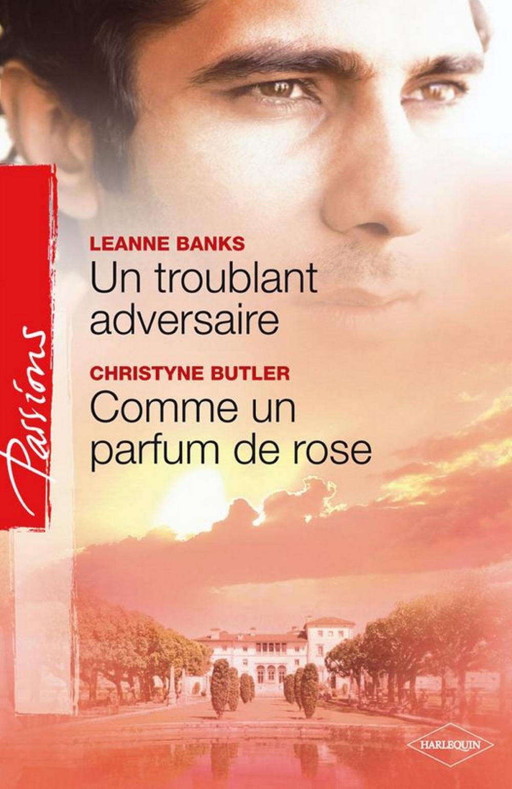 Big bigCover of Un troublant adversaire - Comme un parfum de rose