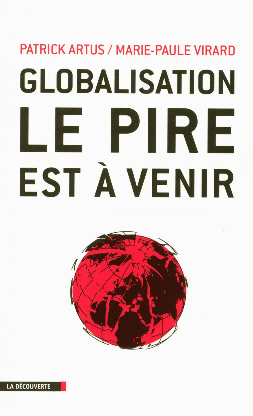 Big bigCover of Globalisation, le pire est à venir