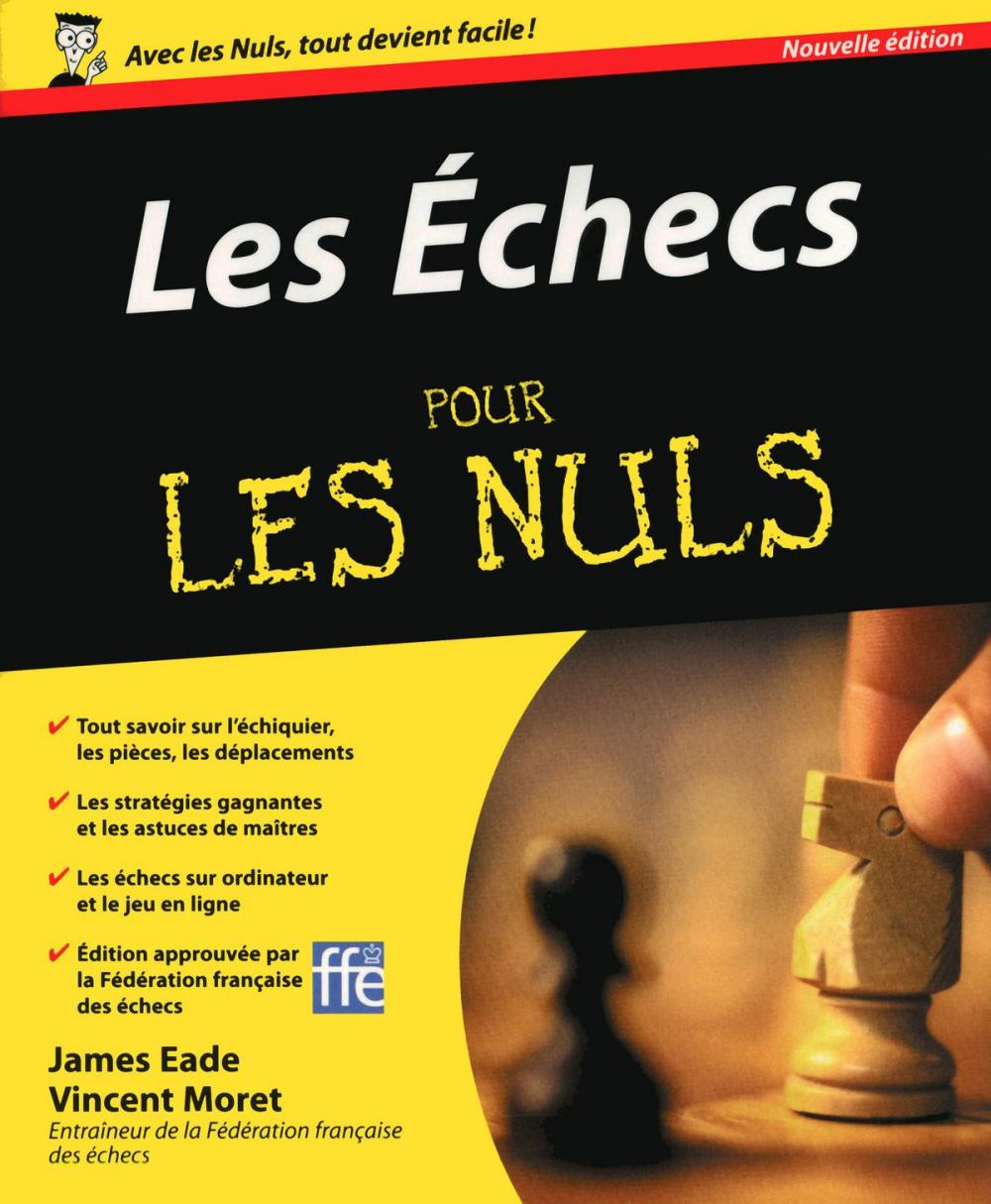 Big bigCover of Les Echecs Pour les Nuls