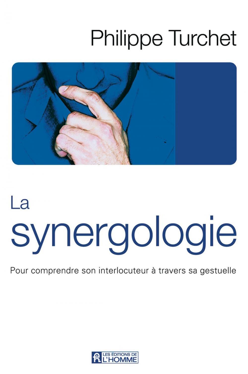 Big bigCover of La synergologie