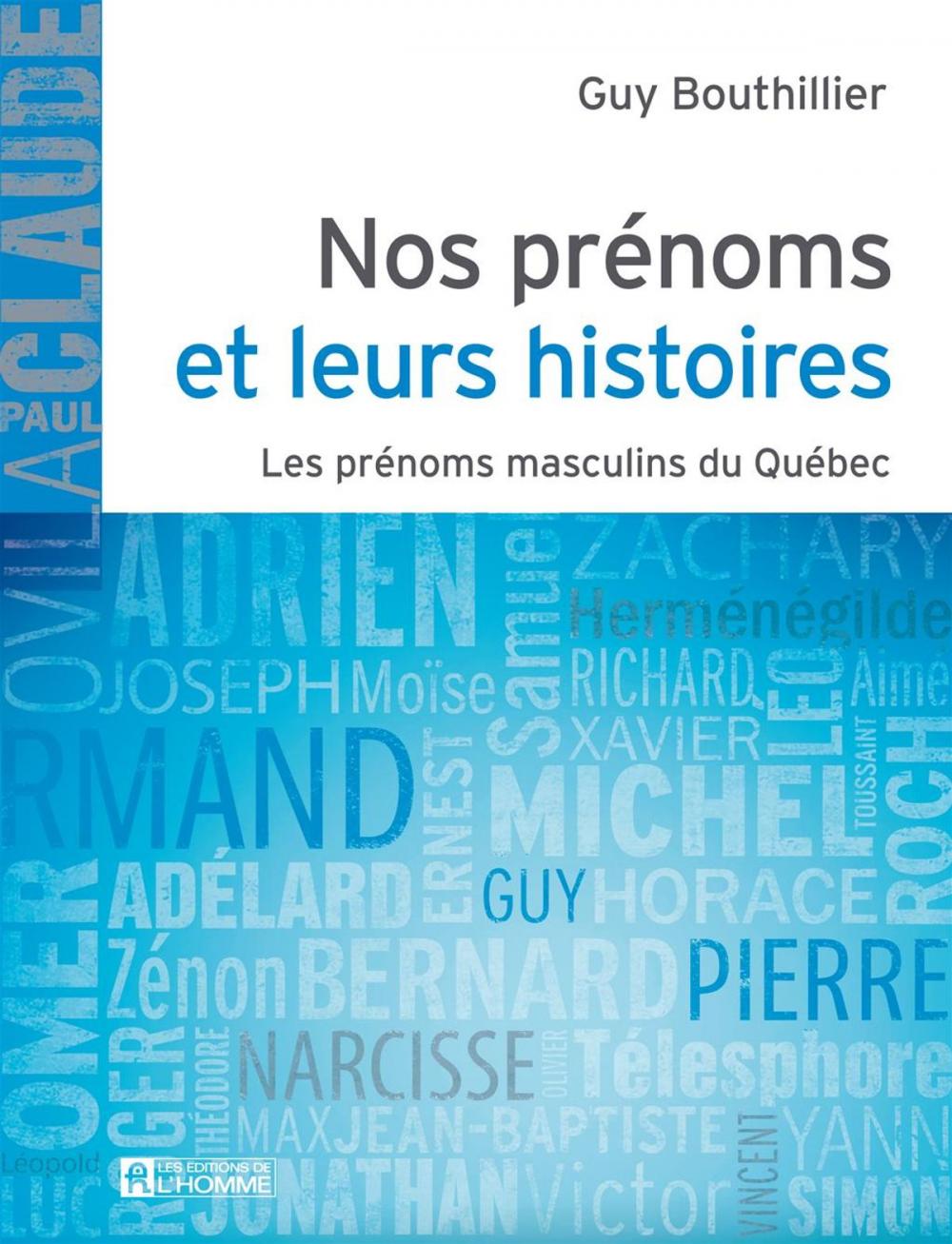 Big bigCover of Nos prénoms et leurs histoires - Tome 1