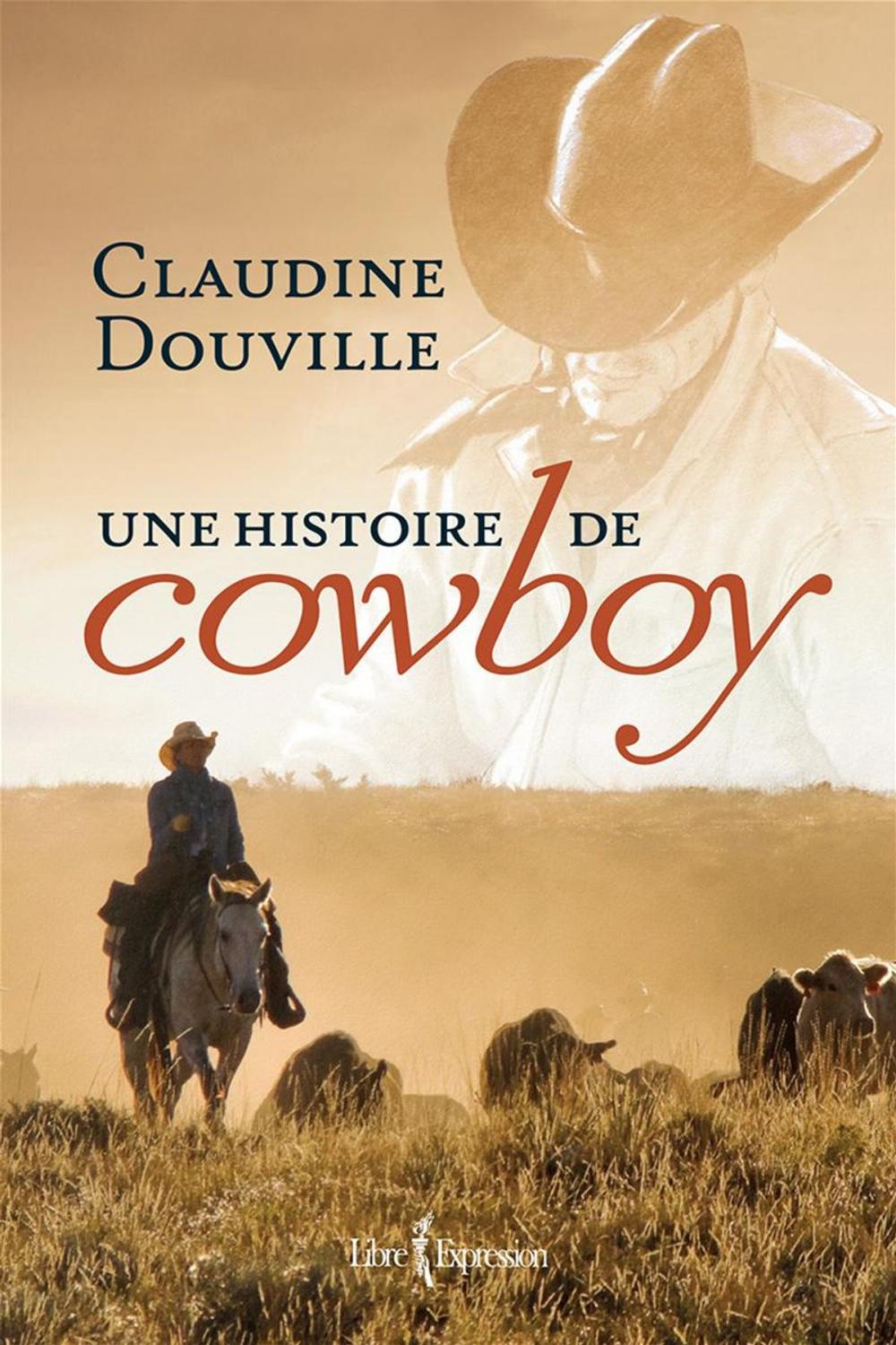 Big bigCover of Une histoire de cowboy