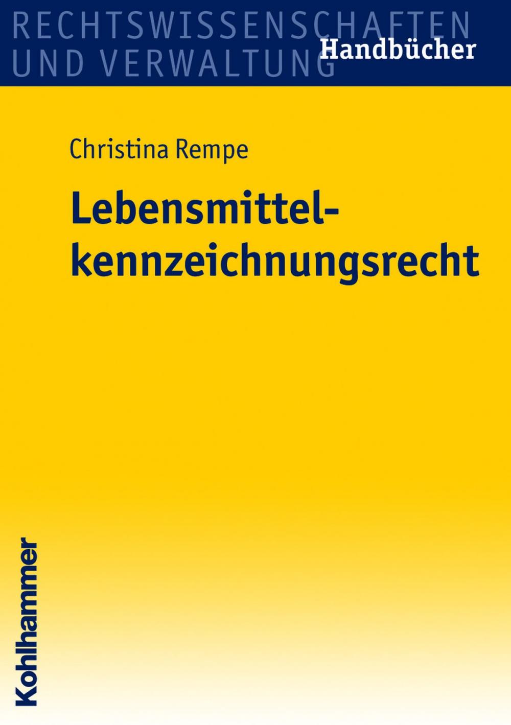 Big bigCover of Lebensmittelkennzeichnungsrecht