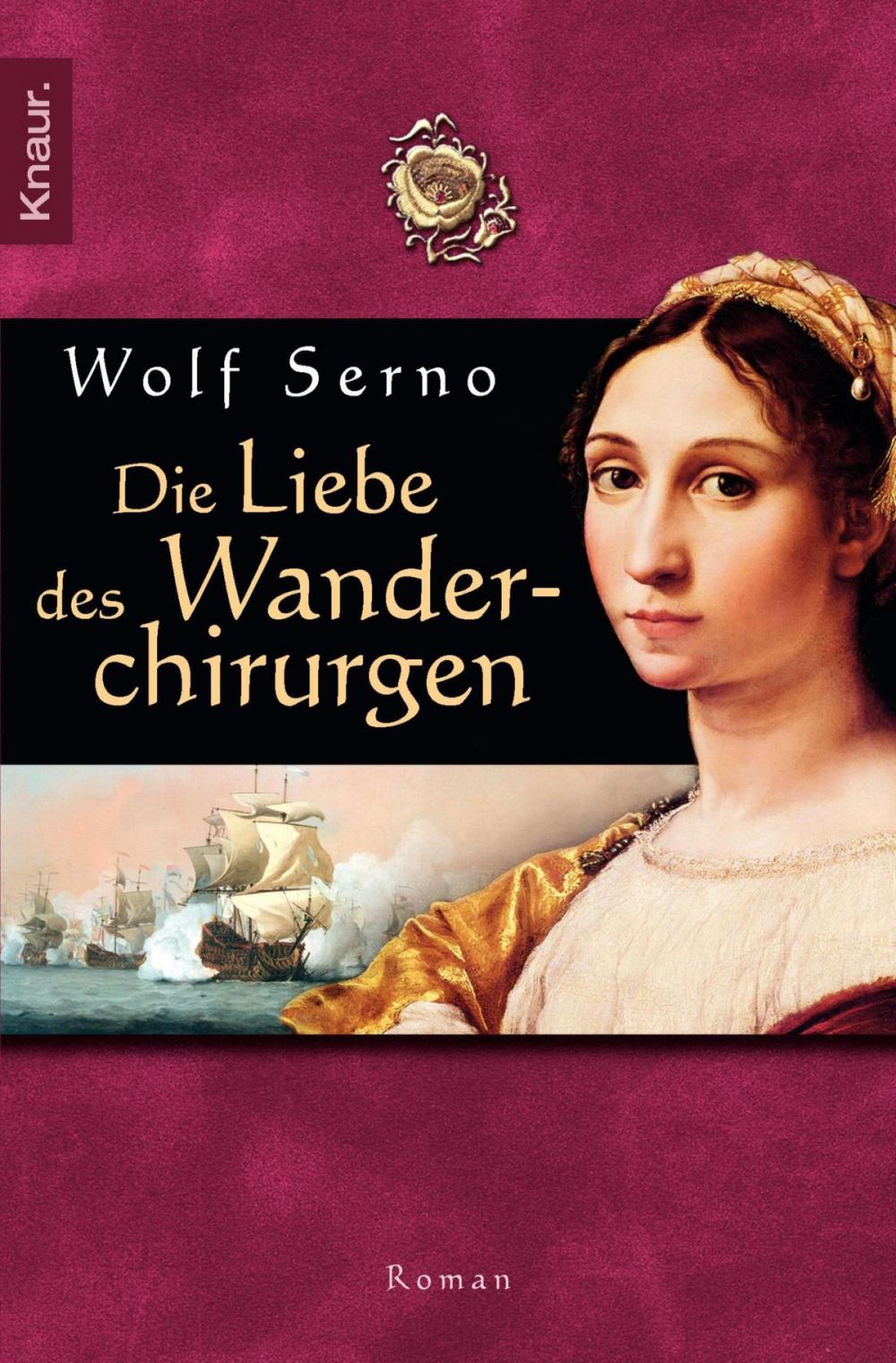 Big bigCover of Die Liebe des Wanderchirurgen