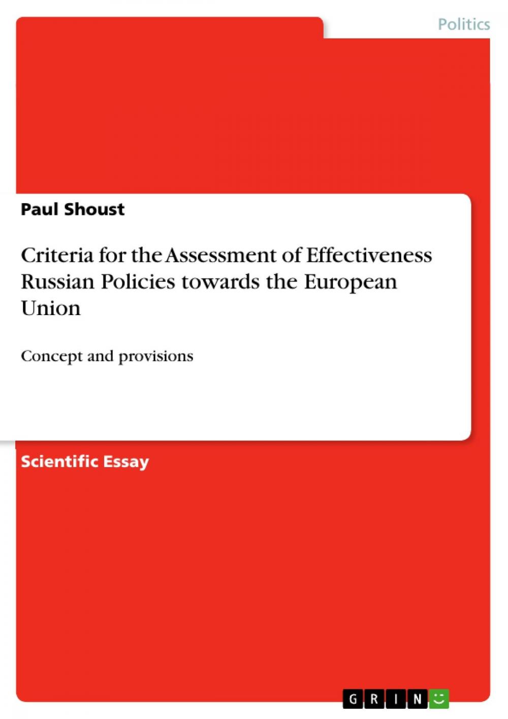 Big bigCover of Criteria for the Assessment of Effectiveness Russian Policies towards the European Union