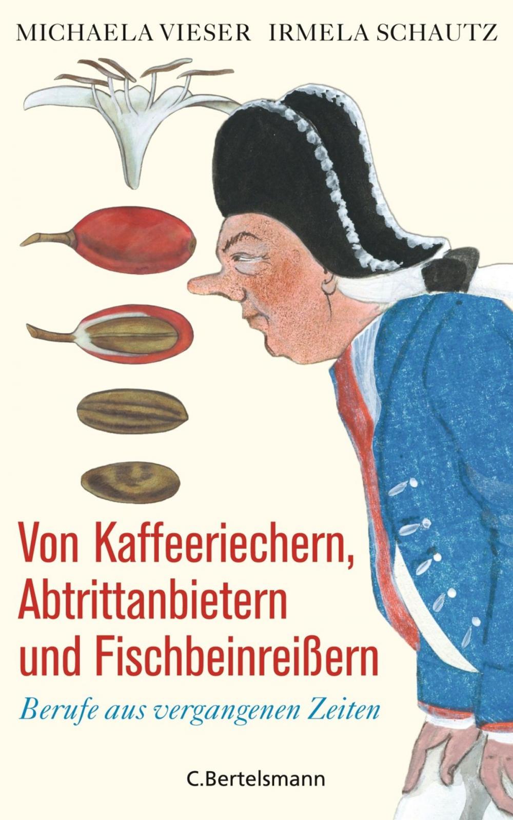 Big bigCover of Von Kaffeeriechern, Abtrittanbietern und Fischbeinreißern