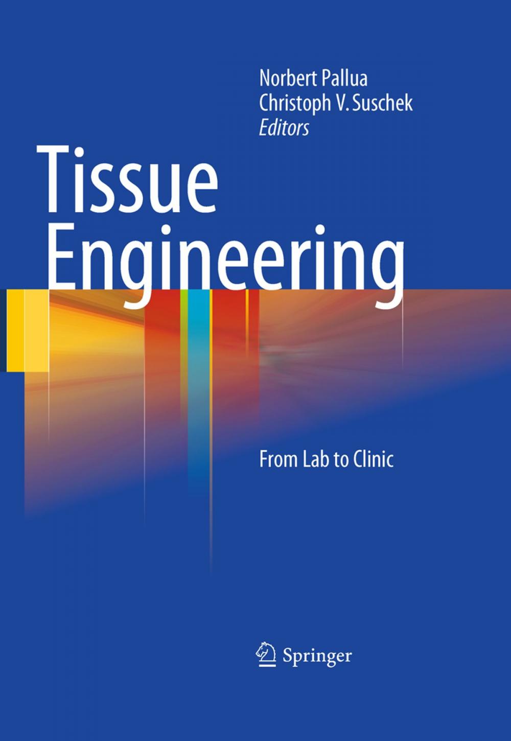 Big bigCover of Tissue Engineering