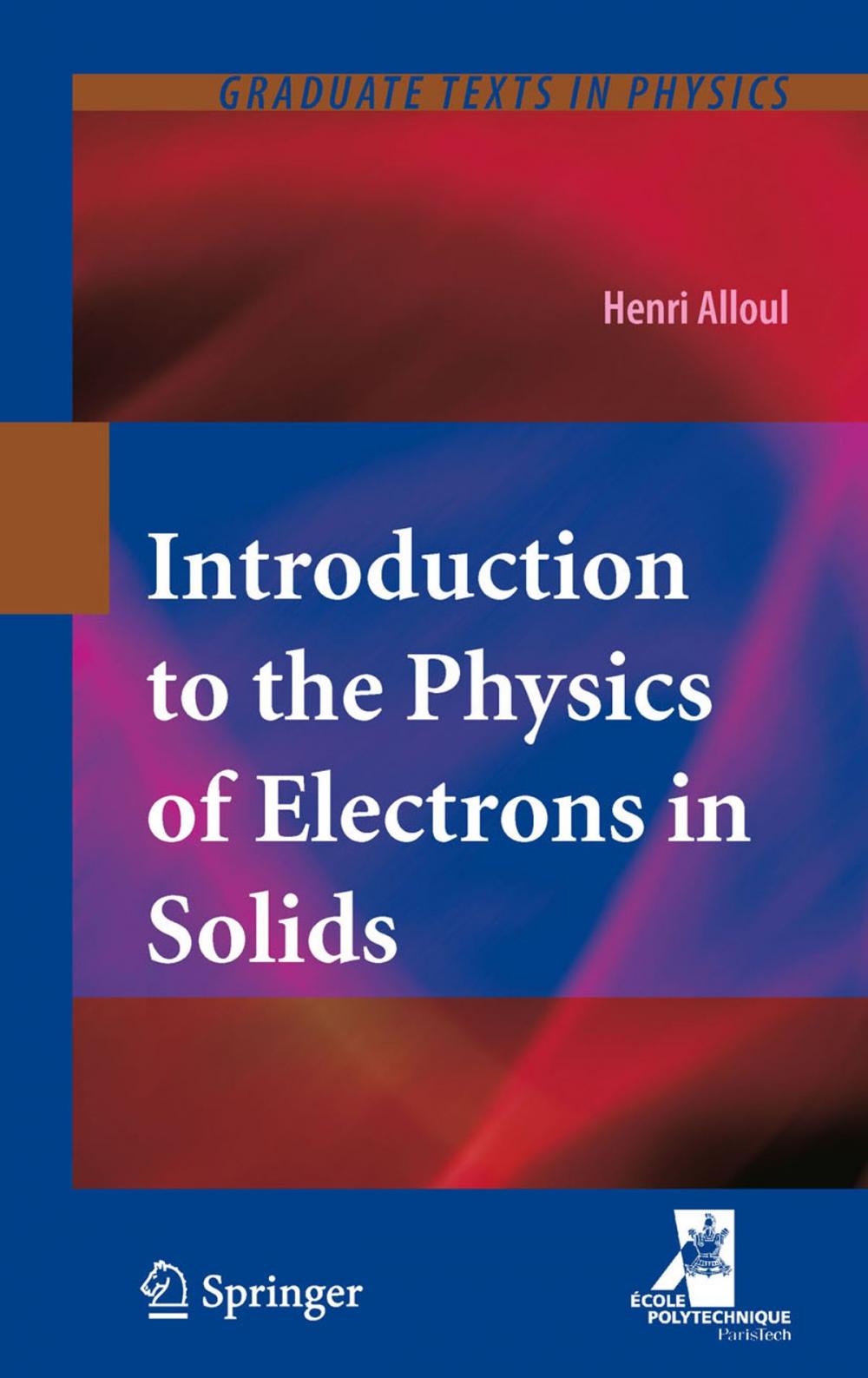 Big bigCover of Introduction to the Physics of Electrons in Solids