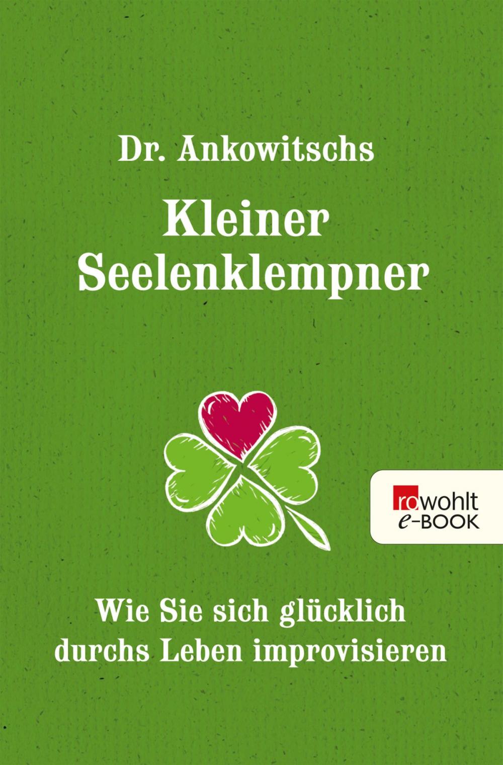 Big bigCover of Dr. Ankowitschs Kleiner Seelenklempner