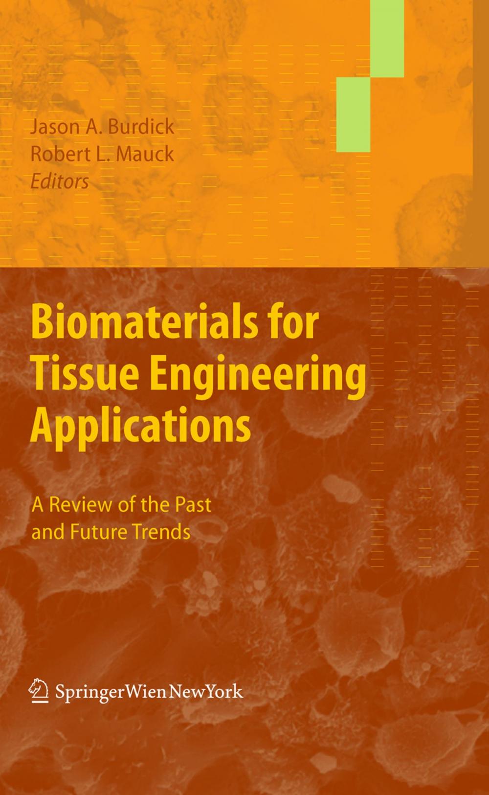 Big bigCover of Biomaterials for Tissue Engineering Applications