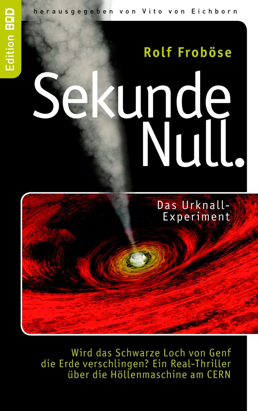 Big bigCover of Sekunde Null Das Urknall-Experiment