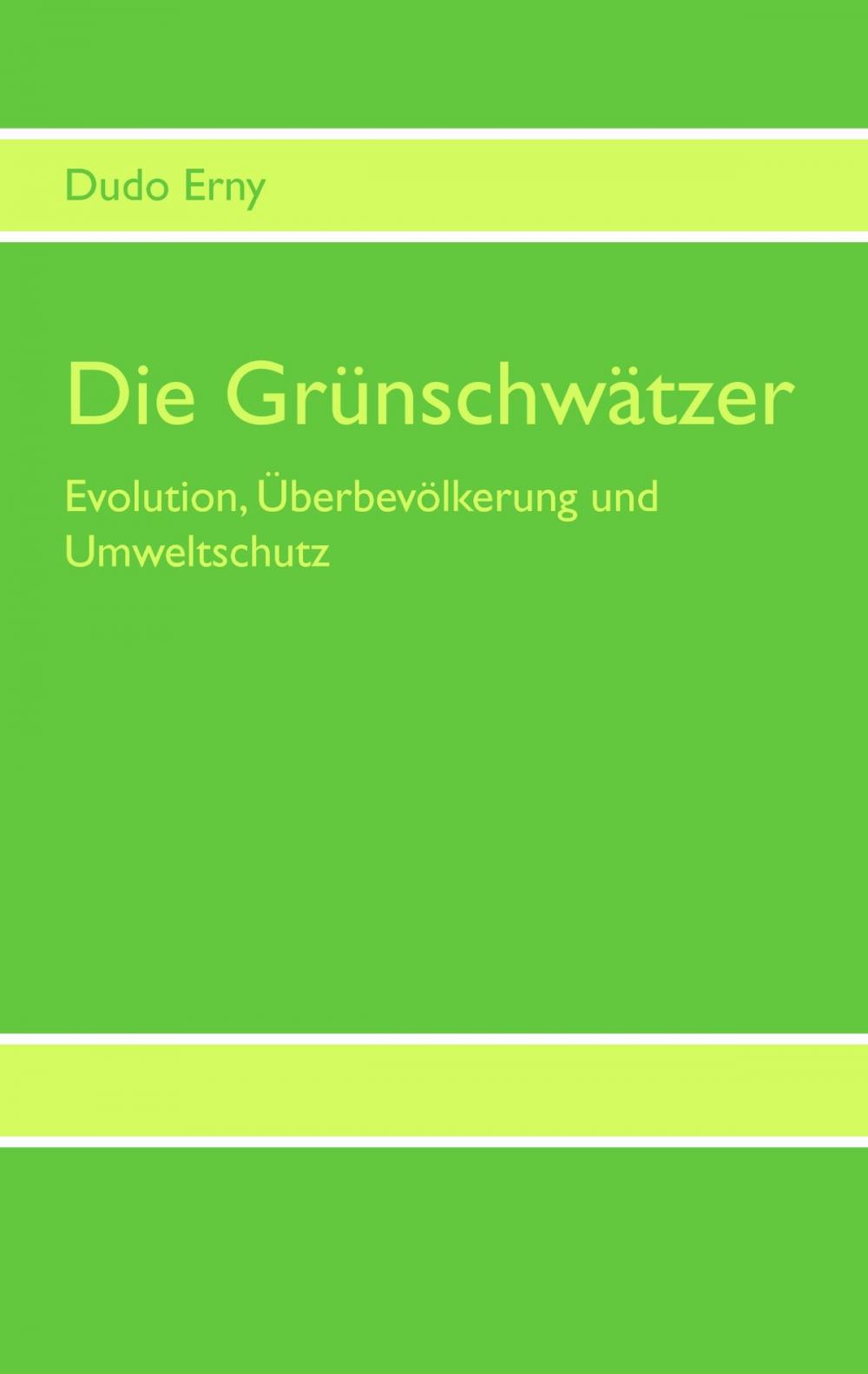 Big bigCover of Die Grünschwätzer