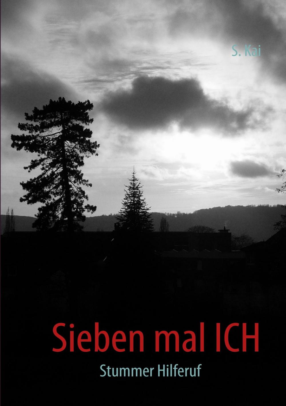 Big bigCover of Sieben mal ICH