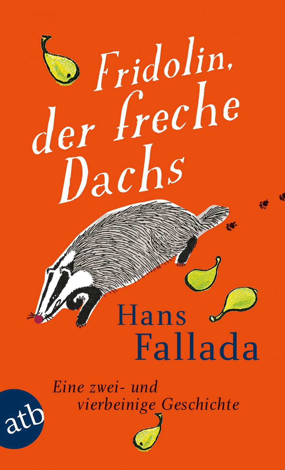 Big bigCover of Fridolin, der freche Dachs