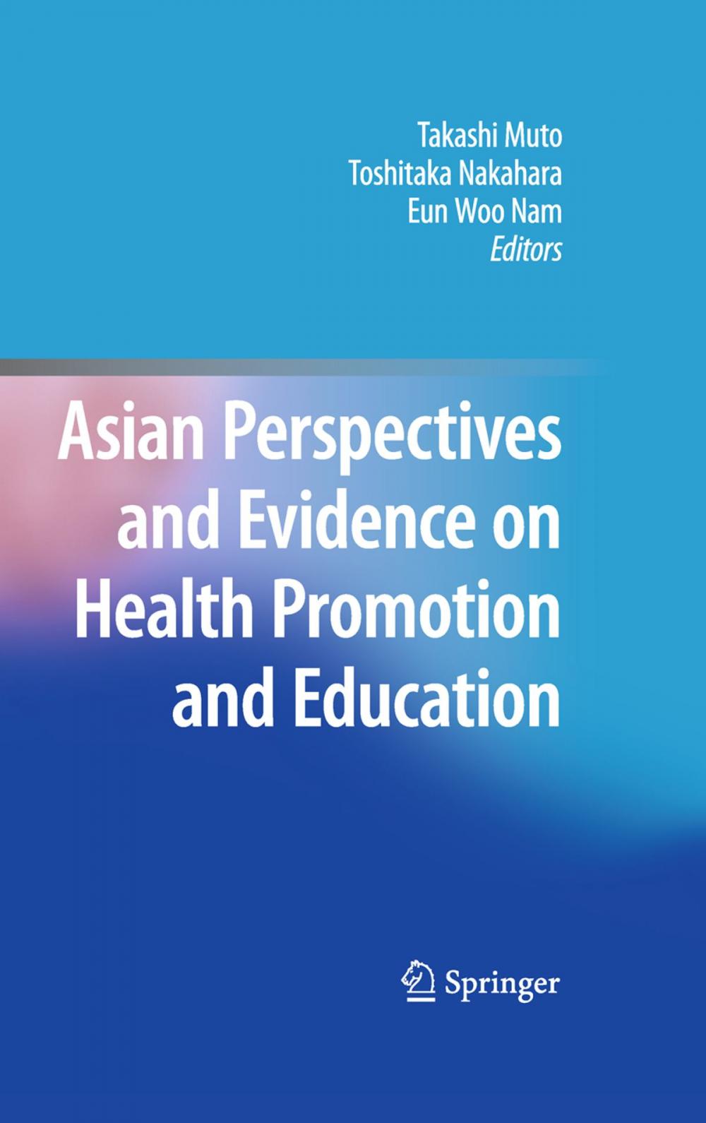 Big bigCover of Asian Perspectives and Evidence on Health Promotion and Education