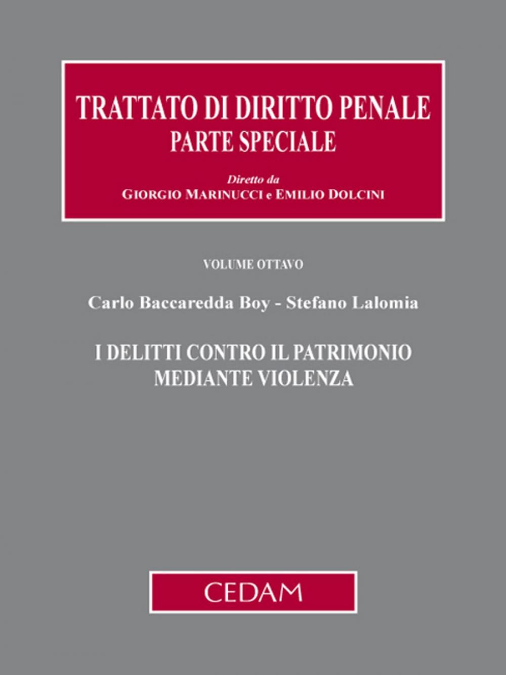 Big bigCover of I delitti contro il patrimonio mediante violenza