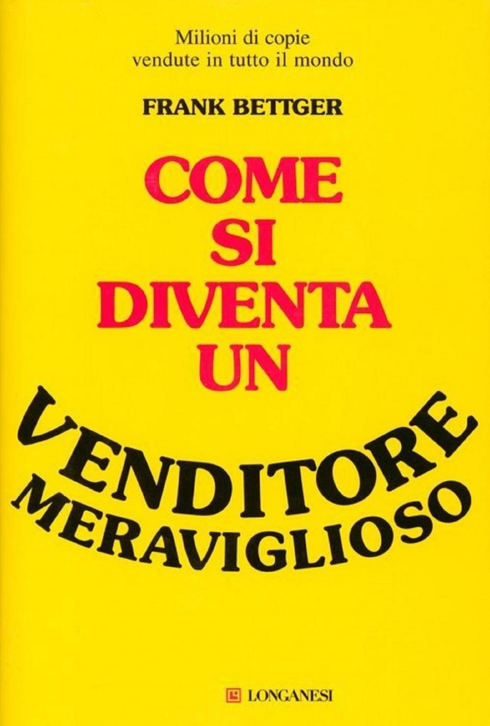 Big bigCover of Come si diventa un venditore meraviglioso