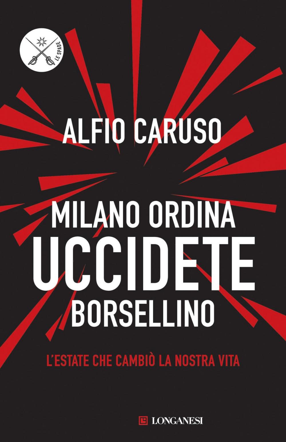 Big bigCover of Milano ordina uccidete Borsellino