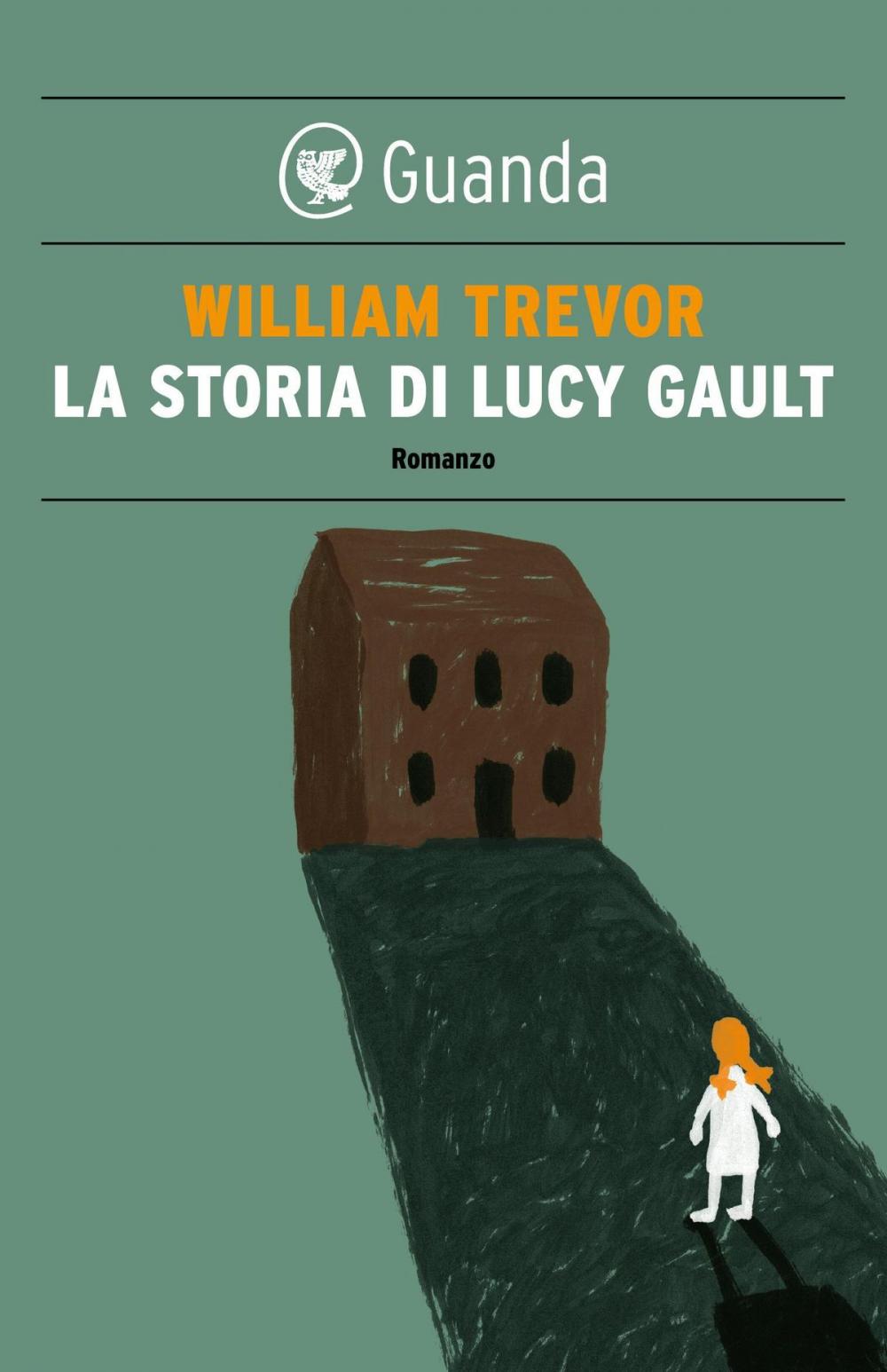 Big bigCover of La storia di Lucy Gault