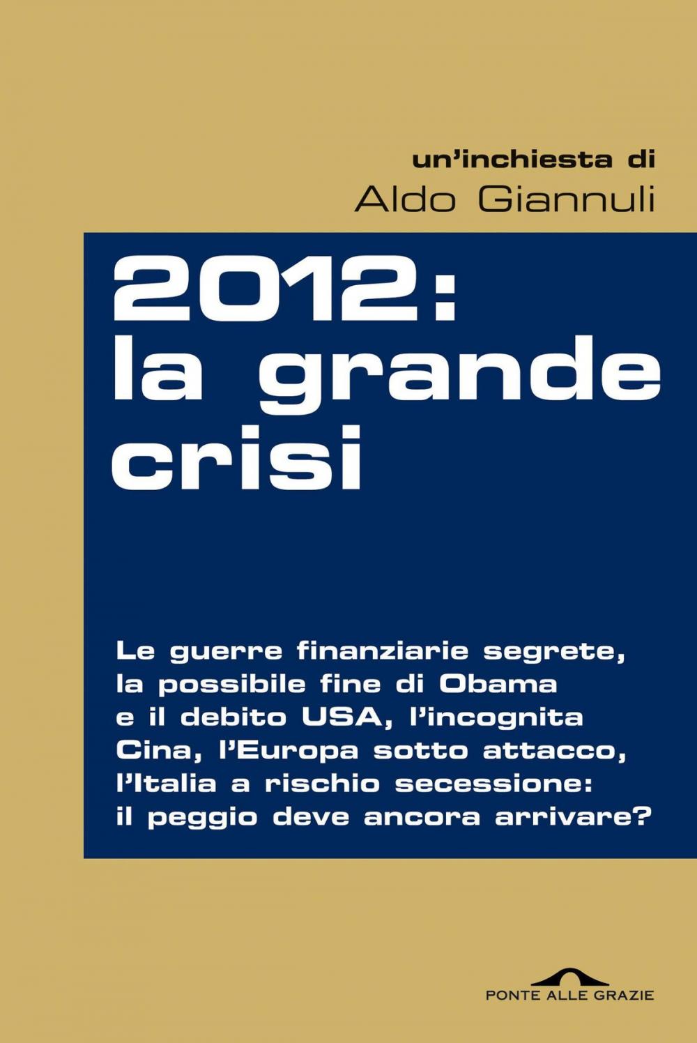 Big bigCover of 2012: la grande crisi